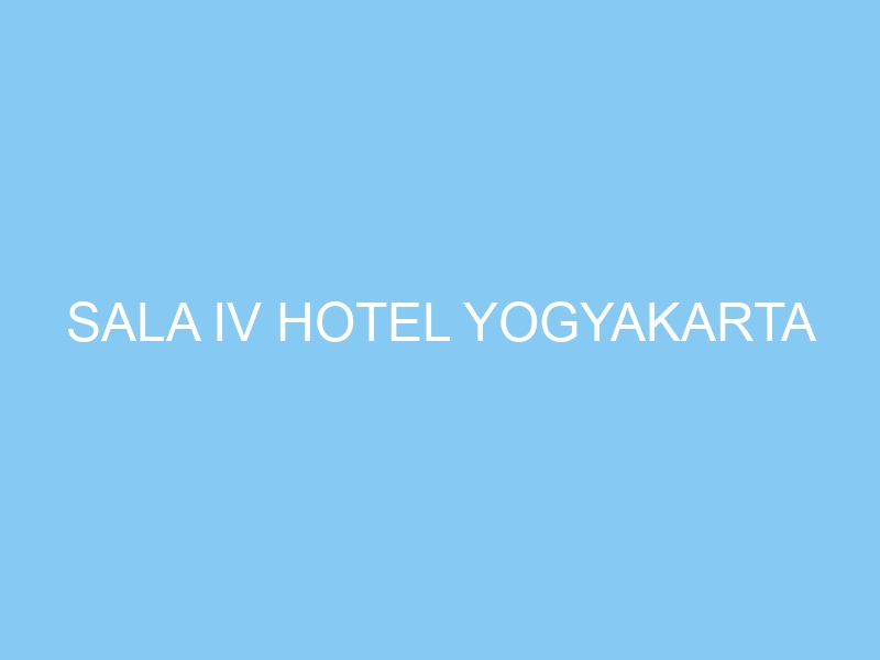 Sala IV Hotel